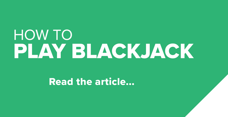 How to Play Blackjack Graphic Green